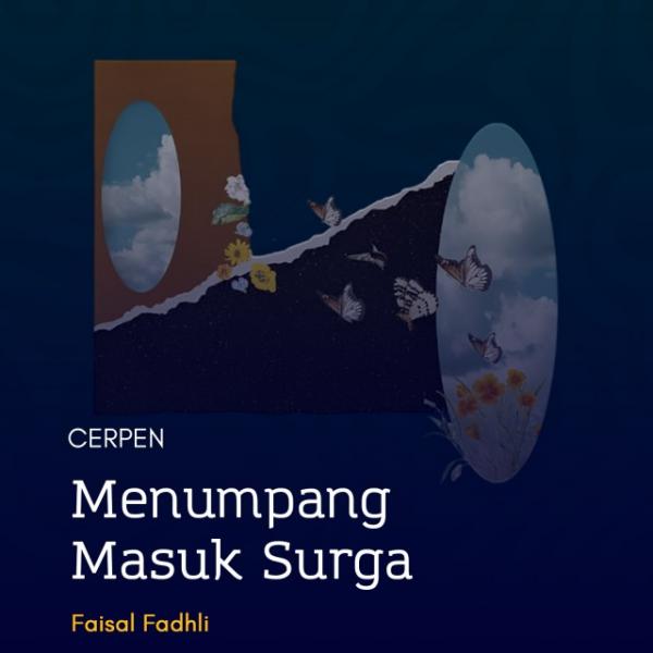 Menumpang Masuk Surga